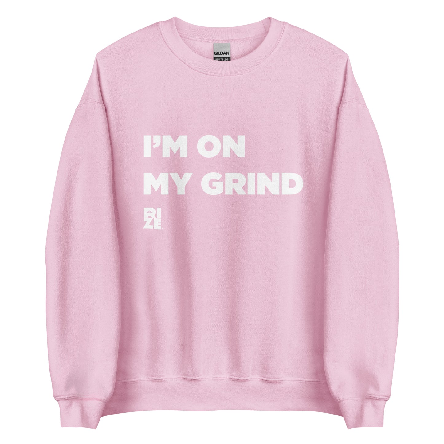 On My Grind Sweatshirt